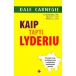 Kaip tapti lyderiu. Dale Carnegie - Image 2