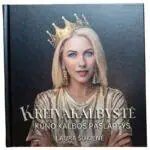 Kreivakalbystė. Knygos autorius: Laura Šukienė. 21x21cm, kietais viršeliais